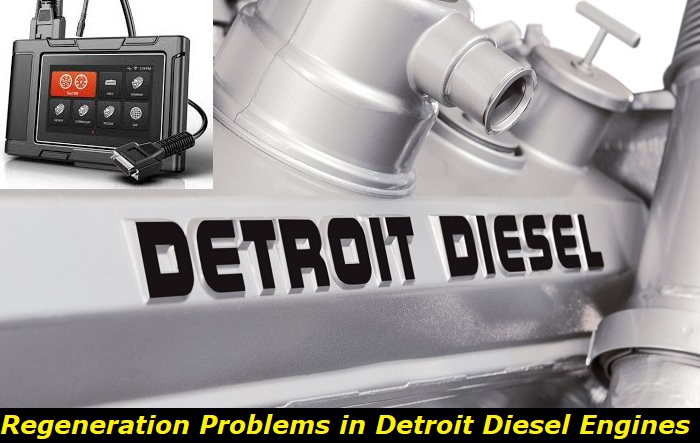 detroit diesel regeneration problems